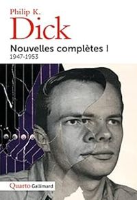 Couverture du livre 1947-1953 - Philip K Dick