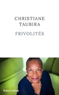 Couverture du livre Frivolités - Christiane Taubira