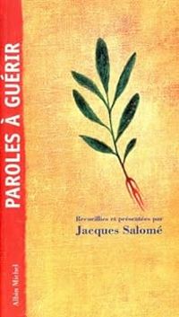 Jacques Salome - Paroles à guérir