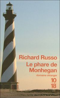 Couverture du livre Le phare de Monhegan - Richard Russo