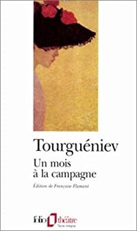 Couverture du livre Un mois à la campagne - Ivan Tourgueniev