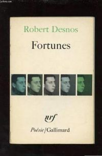 Couverture du livre Fortunes. - Robert Desnos