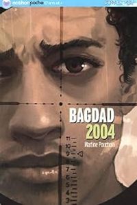 Couverture du livre Bagdad 2004 - Martine Pouchain