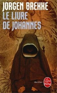 Jorgen Brekke - Le Livre de Johannes