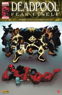 Daniel Way - Christopher Hastings - Deadpool (v2) n°9 Fear Itself (1/2)