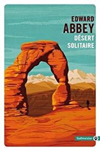 Couverture du livre Désert solitaire - Edward Abbey