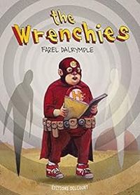 Farel Dalrymple - The Wrenchies