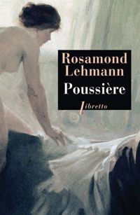 Couverture du livre Poussière - Rosamond Lehmann