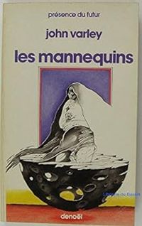 John Varley - Les mannequins