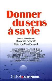 Marc De Smedt - Donner du sens à sa vie