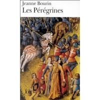 Couverture du livre Les Pérégrines - Jeanne Bourin