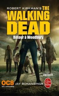 Couverture du livre Retour a Woodbury - Robert Kirkman