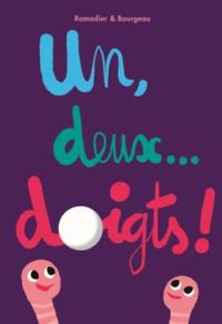 Cedric Ramadier - Un, deux ... doigts !