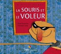 Couverture du livre La souris et le voleur - Christian Voltz - Jihad Darwiche