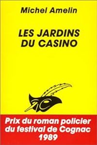 Michel Amelin - Les jardins du casino