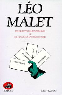 Couverture du livre Les Enquêtes de Nestor Burma et Les nouveaux mystères de Paris. Oeuvres complètes - Leo Malet