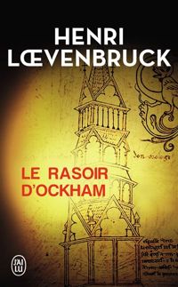 Couverture du livre Le rasoir d'Ockham - Henri Loevenbruck