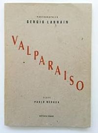 Pablo Neruda - Sergio Larrain - Rencontres Internationales De La Photographie - Valparaiso