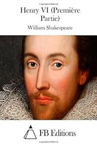 William Shakespeare - Henri VI