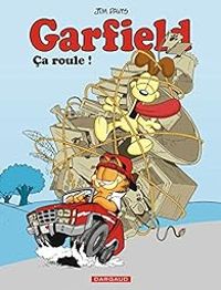 Jim Davis - Ca roule ! ou Garfield voyage léger