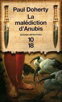 Paul Doherty - La malédiction d'Anubis