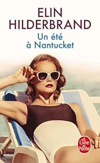 Couverture du livre Un été à Nantucket - Elin Hilderbrand