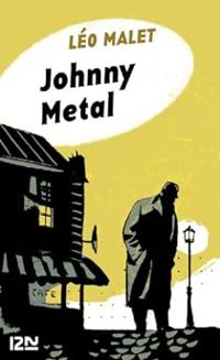 Leo Malet - Johnny Metal