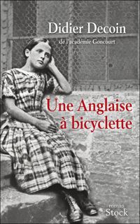 Didier Decoin - Une Anglaise à bicyclette