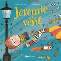 Couverture du livre Jérémie et le vent - Pamela Butchart