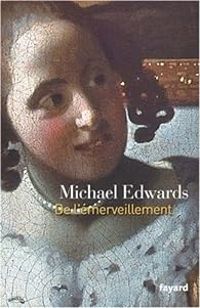 Michal Edwards - De l'émerveillement