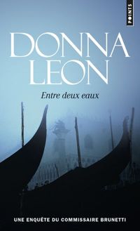 Couverture du livre Entre deux eaux - Donna Leon