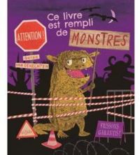 Guido Van Genechten - Attention ! Ce livre est rempli de monstres