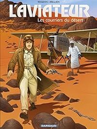 Couverture du livre Les courriers du désert - Jean Charles Kraehn - Chrys Millien