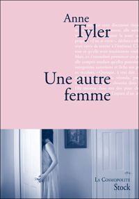 Couverture du livre Une autre femme - Anne Tyler - Sabine Porte