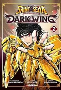 Masami Kurumada - Kenji Saito - Shinshu Ueda - Saint Seiya - Dark Wing