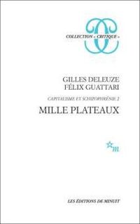 Couverture du livre Mille plateaux - Gilles Deleuze - Felix Guattari