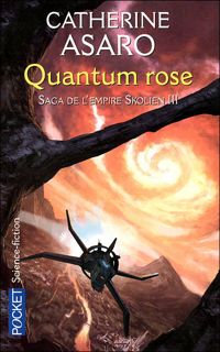 Catherine Asaro - Quantum rose