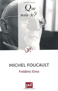 Couverture du livre Michel Foucault - Frederic Gros