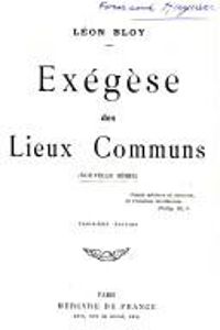 Couverture du livre Exégèse des lieux communs - 10e édition - Leon Bloy