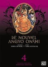 Youn In Wan - Kyung Ii Yang - Le Nouvel Angyo Onshi - Intégrale