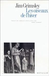 Jim Grimsley - Les Oiseaux de l'hiver