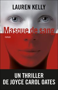 Couverture du livre Masque de sang - Joyce Carol Oates