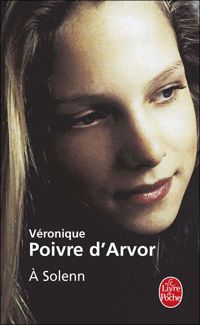 Véronique Poivre D'arvor - À Solenn