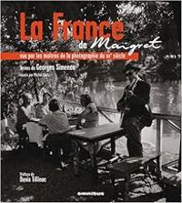 Couverture du livre La France de Maigret  - Georges Simenon