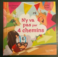 Eric Emmanuel Schmitt - N'y va pas par quatre chemins