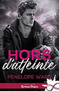 Couverture du livre Hors d'atteinte - Penelope Ward