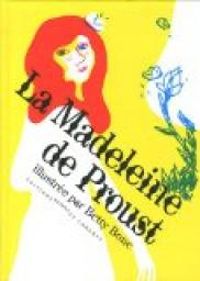 Marcel Proust - La Madeleine de Proust