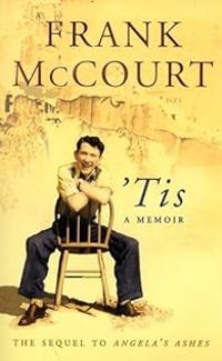 Frank Mccourt - 'Tis : A memoir