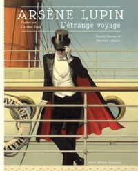 Couverture du livre Arsène Lupin : L'étrange voyage - Maurice Leblanc