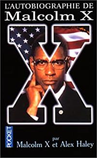 Couverture du livre L'autobiographie de Malcolm X - Malcolm X